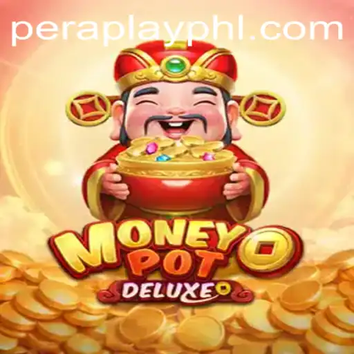 Exploring the Thrills of MoneyPotDELUXE by Peraplay